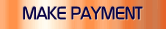 MAKE PAYMENT